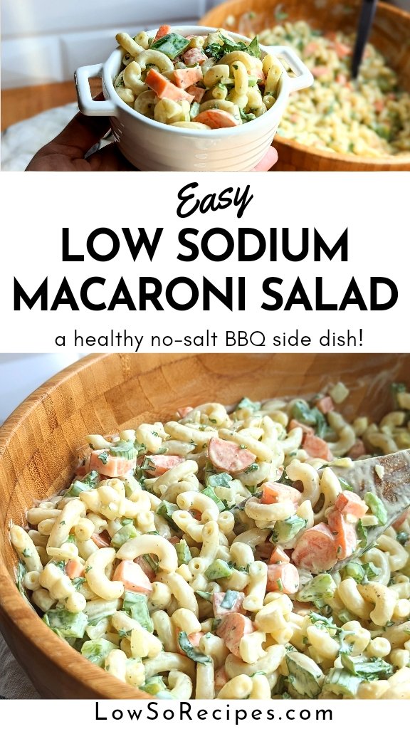 low sodium macaroni salad recipe salt free pasta salad healthy creamy mac salad without salt or preservatives