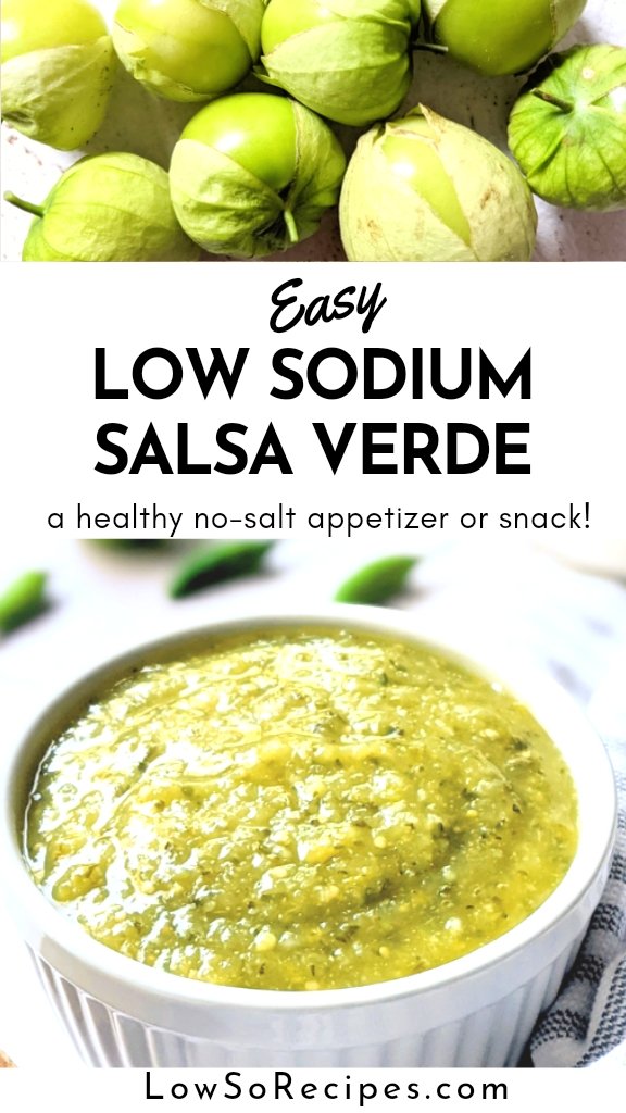 low sodium salsa verde without salt free salsa recipes with tomatillos and green tomatoes healthy salsa without salt salsa sin sal