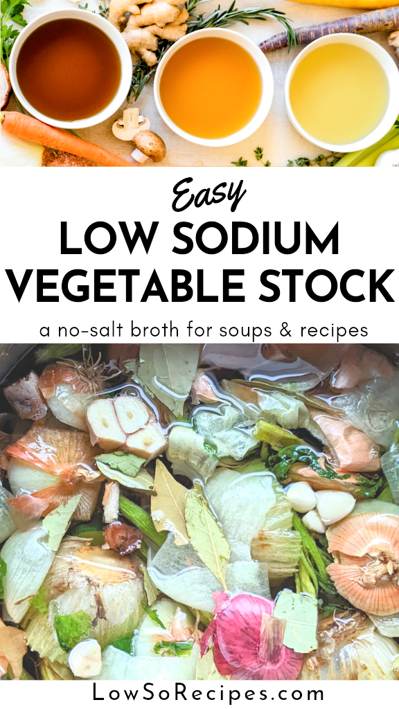 low sodium vegetable stock recipe without salt free broth for soups and stews
