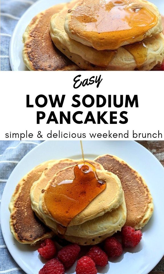 low sodium pancakes recipe healthy no salt feee pancakes low sodium breakfast ideas for brunch guests low sodium brunch ideas