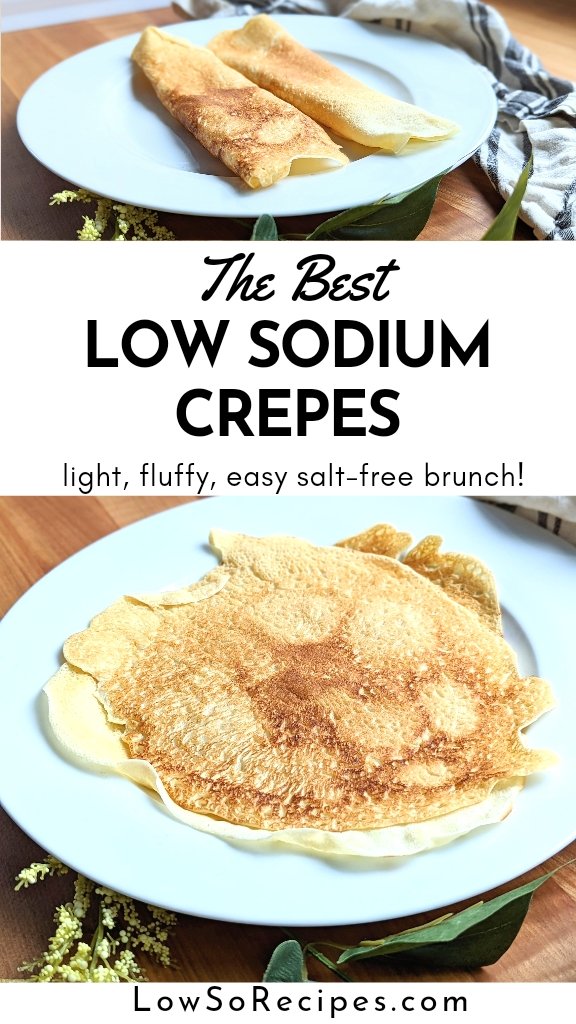 low sodium crepes recipe flight fluffy crepe without salt recipe healthy homemade crepes no salt