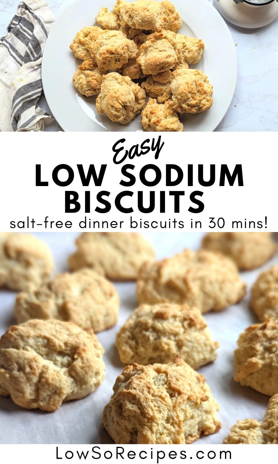 Low Sodium Biscuits Recipe Low So Recipes