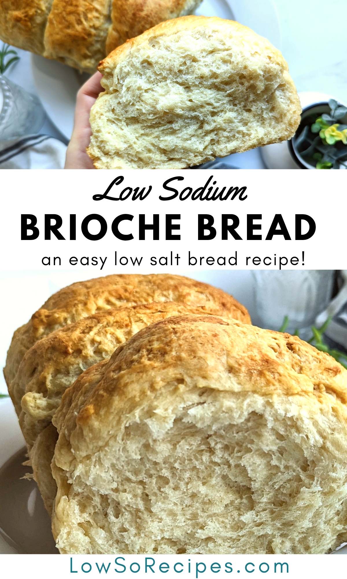 low sodium brioche bread recipe easy bread with low salt breakfast ideas