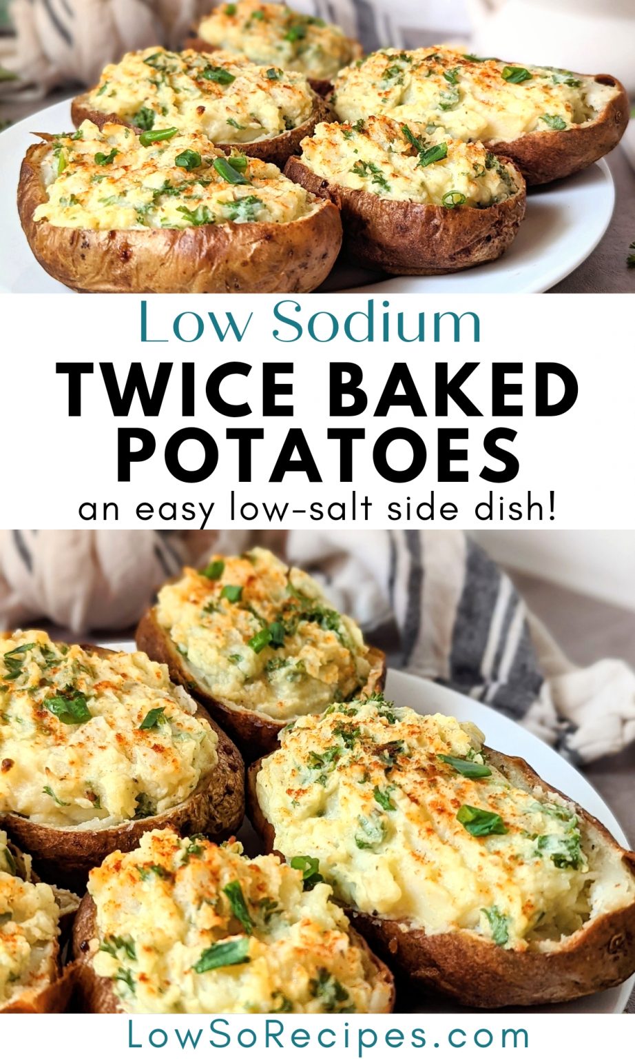 Low Sodium Twice Baked Potatoes Recipe - Low So Recipes