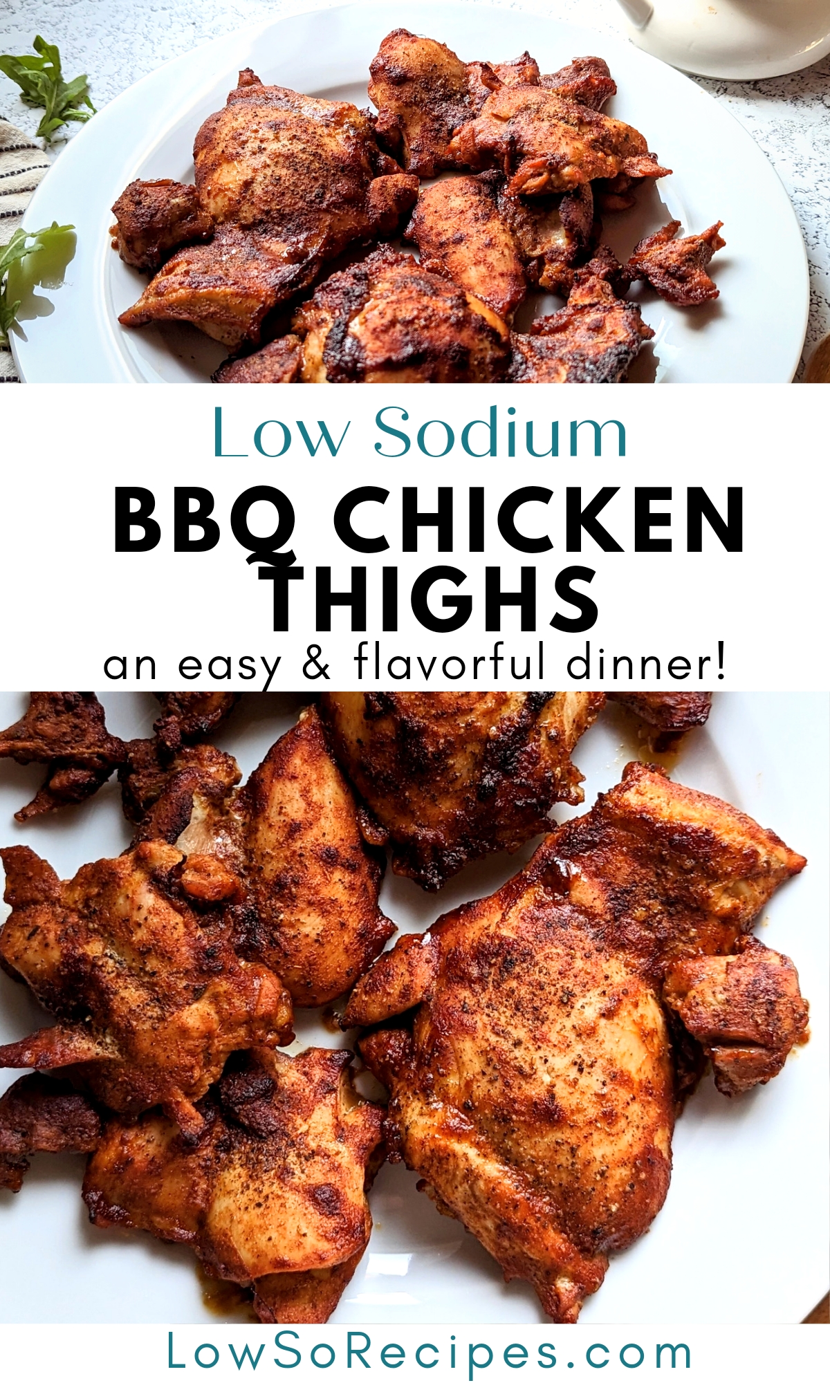 low sodium bbq chicken thighs recipe an easy and flavorful dinner you can grill or bake in the oven