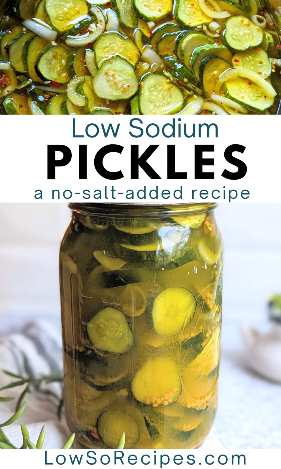 Low Sodium Pickles Recipe No Salt Added Low So Recipes