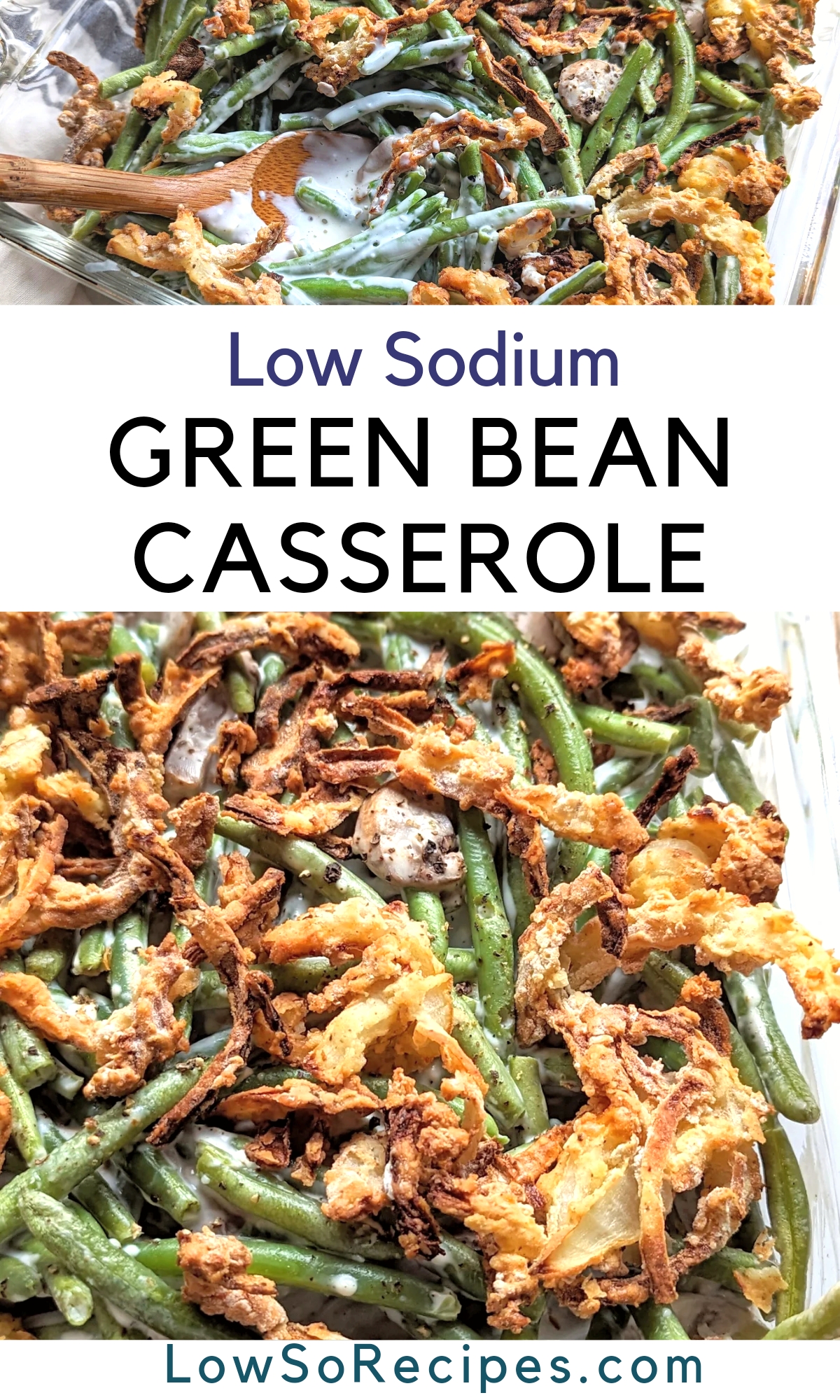 Low Sodium Green Bean Casserole {Semi Scratch