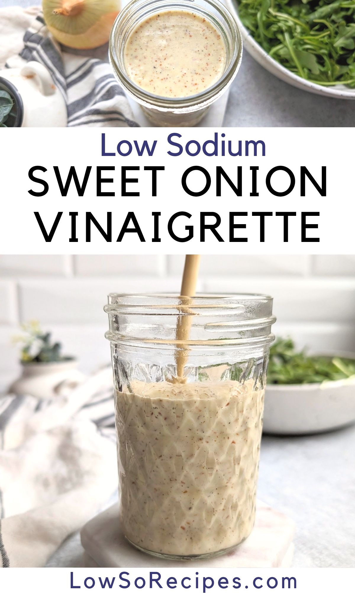 low sodium sweet onion vinaigrette salad dressing recipe with onion garlic whole grain mustard and apple cider vinegar