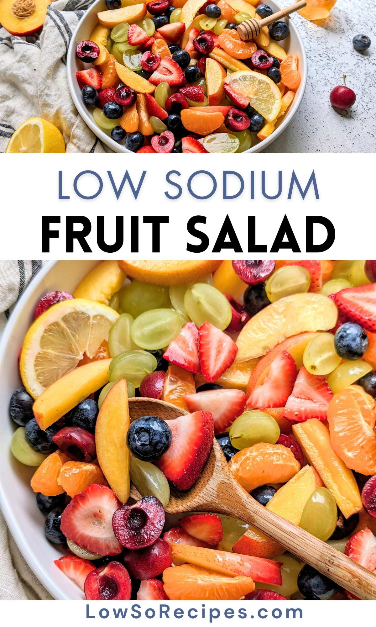 Low Sodium Fruit Salad With Citrus Dressing - Low So Recipes